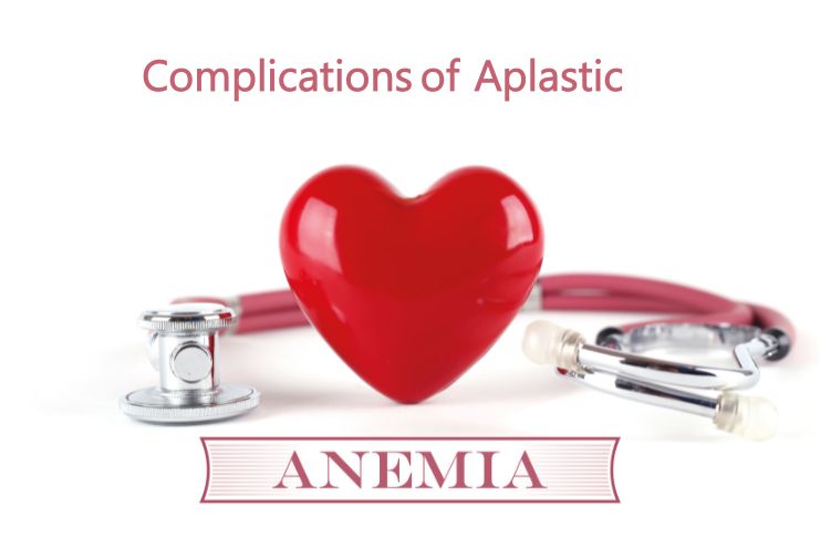 Complications of aplastic anemia